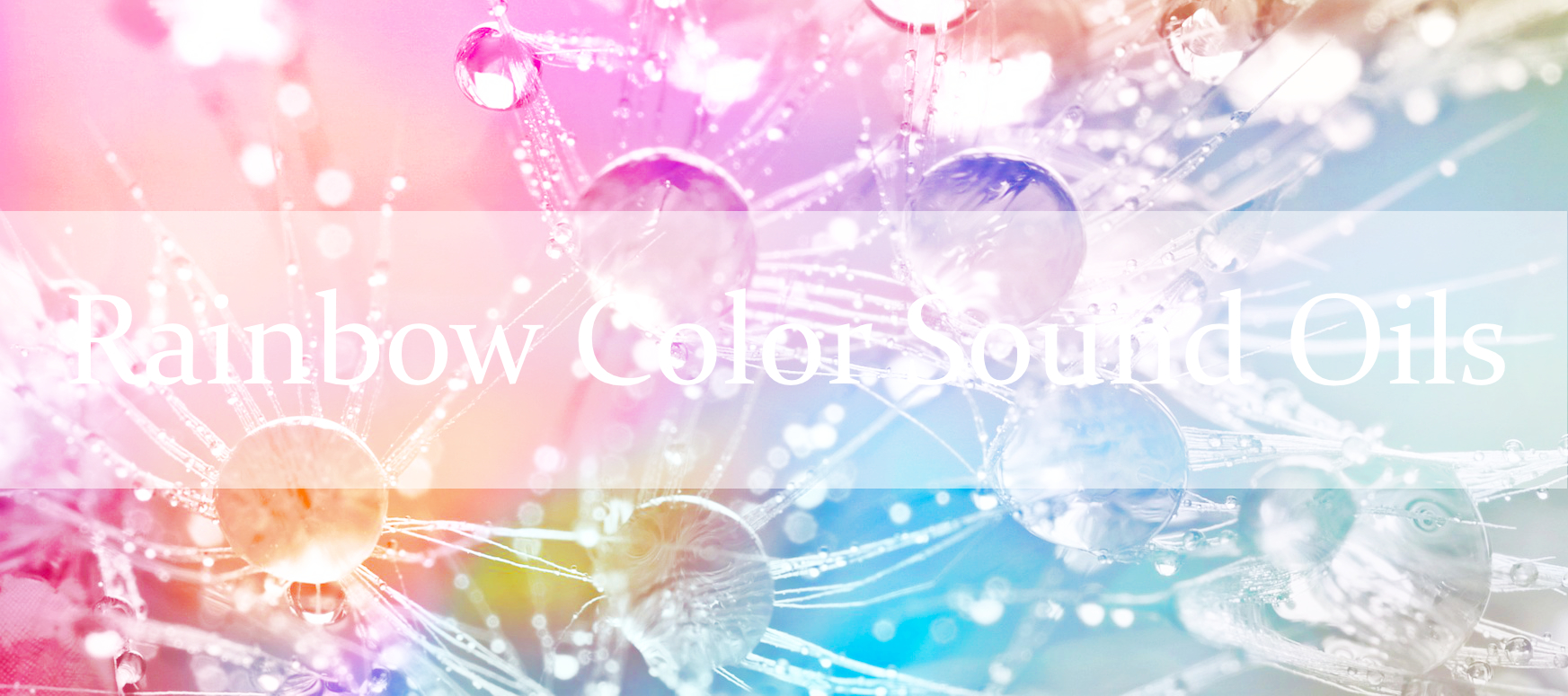 Slideshowbild Rainbow Color Sound Oils